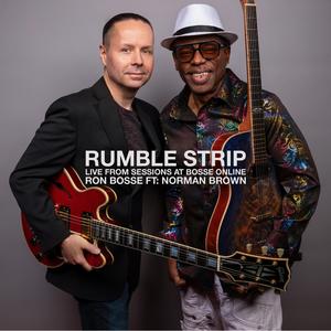 Rumble Strip (feat. Norman Brown) [LIVE from Sessions at Bosse Online]