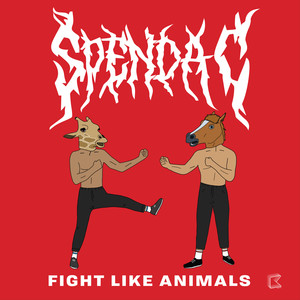 Fight Like Animals (Original Mix)