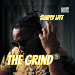 The Grind (Explicit)