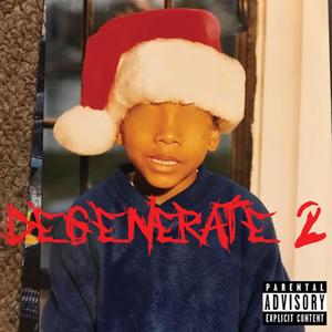 Degenerate 2 (Explicit)