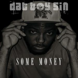 Some Money (Explicit)