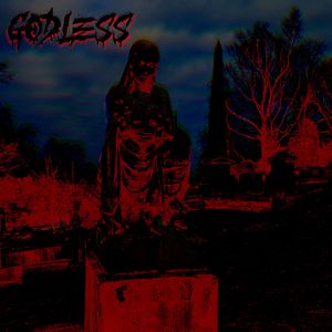 GODLESS (Explicit)