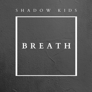 Breath