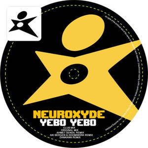 Yebo Yebo (Neuroxyde From Berlin Rework)