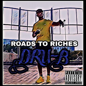 Roads To Riches