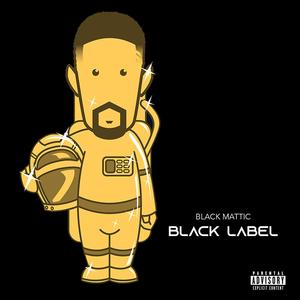 Black Label (Explicit)