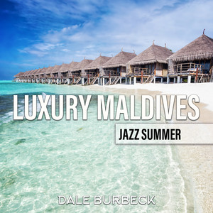 Luxury Maldives Jazz Summer