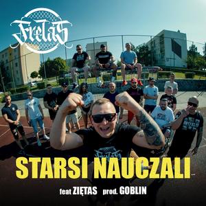 STARSI NAUCZALI (feat. Ziętas) (Explicit)