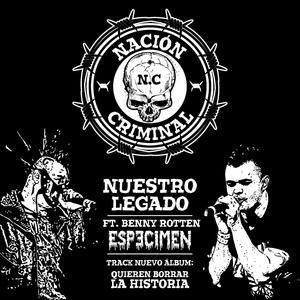 Nuestro Legado (feat. Benny Rotten) [Explicit]