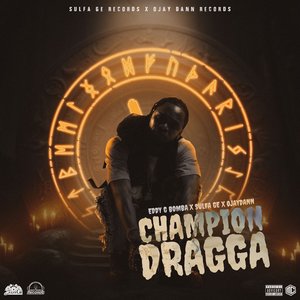 Champion Dragga (Explicit)