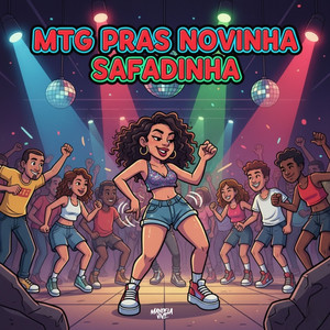 MTG Pras Novinha Safadinha (Explicit)
