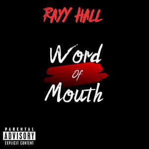 Word Of Mouth (Explicit)