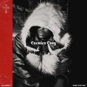 ENEMIES ENVY (Explicit)