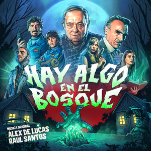 Hay Algo en el Bosque (Banda Sonora Original)