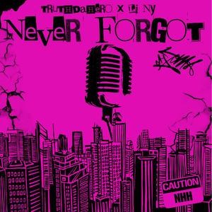 Never Forgot (feat. Li Ny) (Explicit)