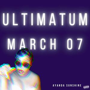 Ultimatum (Explicit)