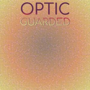 Optic Guarded