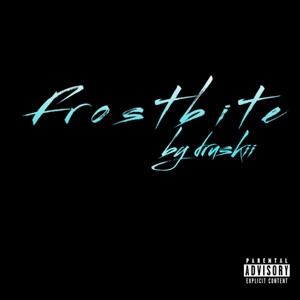 Frostbite (Explicit)