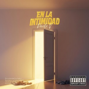 En La Intimidad (Explicit)