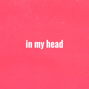 In My Head