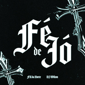 Fé de Jó (Explicit)
