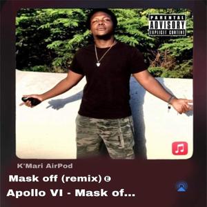 Mask Off (Remix|Explicit)