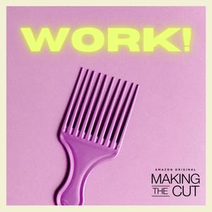 Work!(feat. Armani Croft & Kevin Rockill)