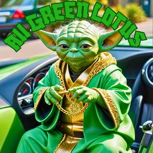 ALL GREEN LOTUS (Explicit)