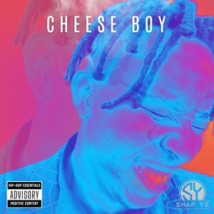 Cheese Boy (Explicit)