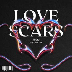 Love Scars (feat. 808tosh)