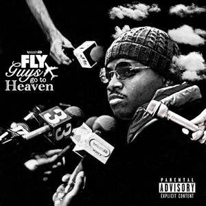 Fly Guys go to Heaven (Explicit)