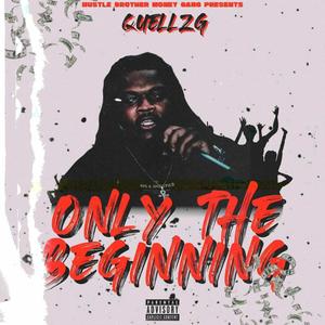 Only The Beginning (Explicit)