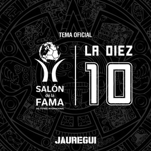 La 10 (Tema Oficial Salón de la Fama)