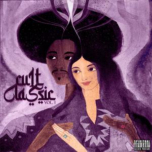 Cult Classic, Vol. 1 (Explicit)