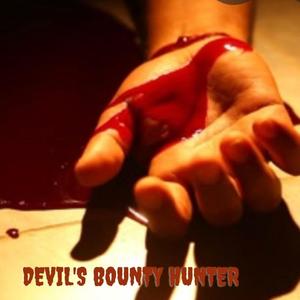 Devil's Bounty Hunter (Explicit)