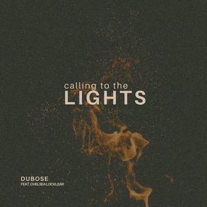 calling to the lights (feat. chelsea locklear)