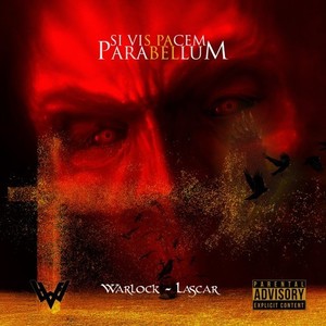 Warlock - Si vis pacem parabellum (Explicit)