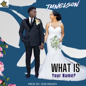 What is your Name (Intro Version)