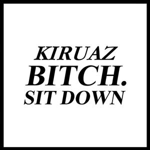 ***** Sit Down (Explicit)