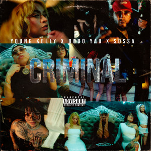 Criminal (Explicit)