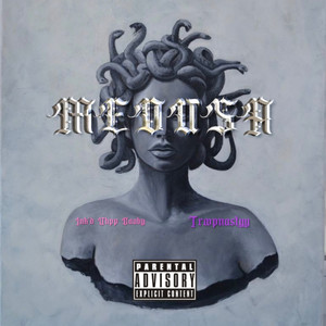 Medusa (Explicit)