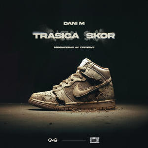 Trasiga Skor (Explicit)