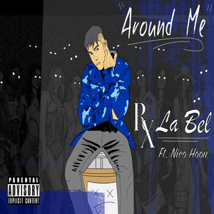 Around Me (Explicit)