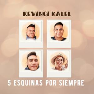 5 esquinas por siempre (Explicit)