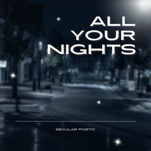 All Your Nights