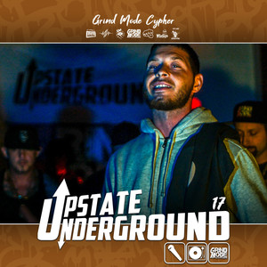 Grind Mode Cypher Upstate Underground 17 (Explicit)