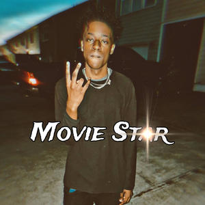 Like A Movie Star (Explicit)