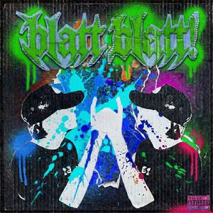 blatt blatt! (Explicit)