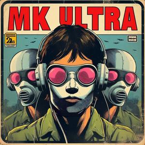 MK Ultra (feat. EYERAP & Captain Cold) (Explicit)