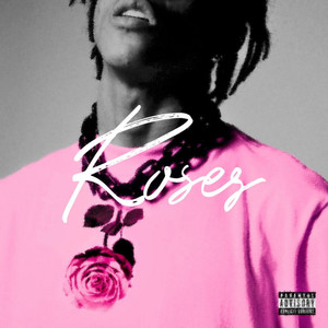 Roses (Explicit)